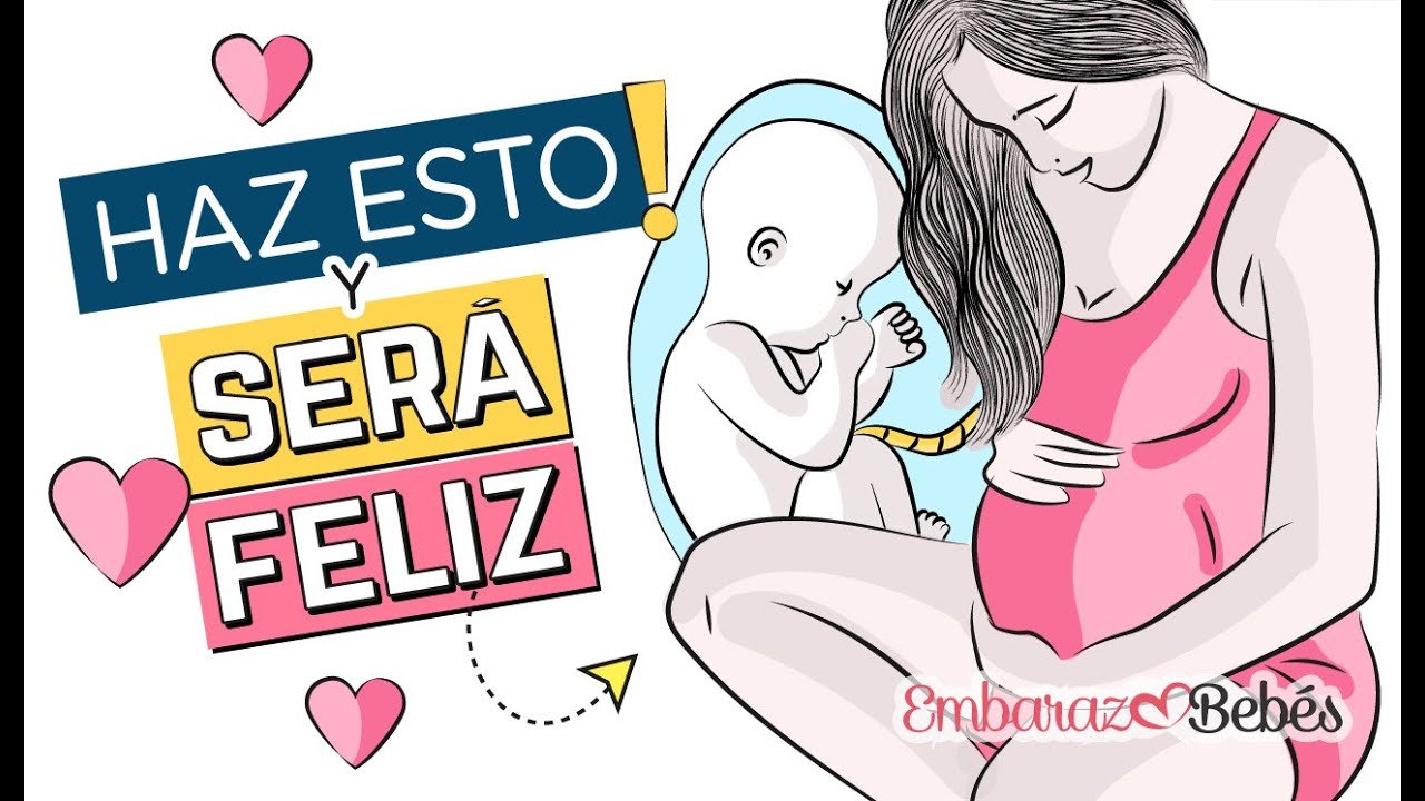 ¿Cuál es la mejor forma de hacer feliz al bebé en la barriga?