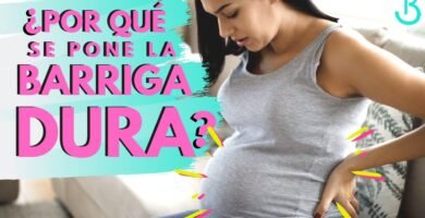 ¿Cuándo se empieza a endurecer la barriga en el embarazo?