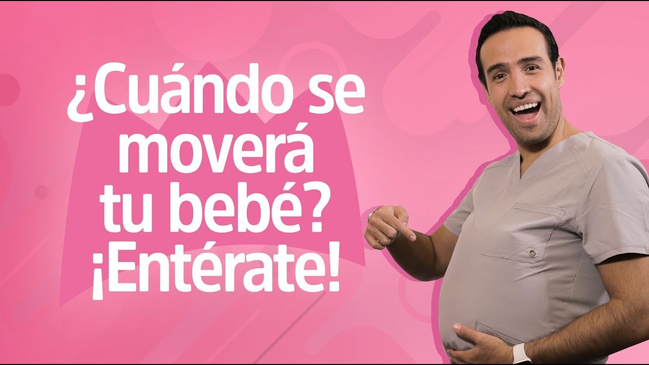 ¿Cuándo se empieza a mover el bebé en el embarazo?